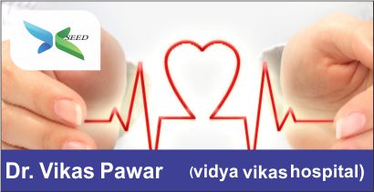 Dr Vikas Pawer (Vidya Vikas Hospital)